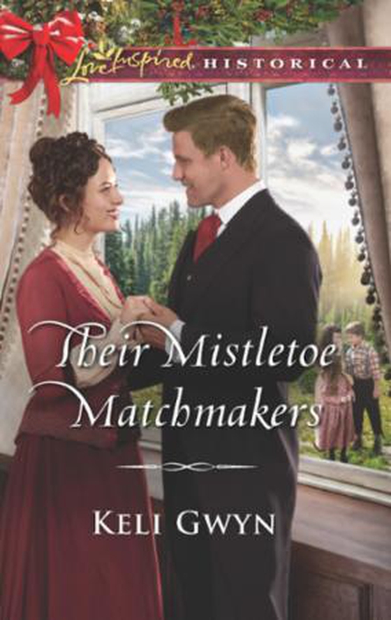 Their Mistletoe Matchmakers