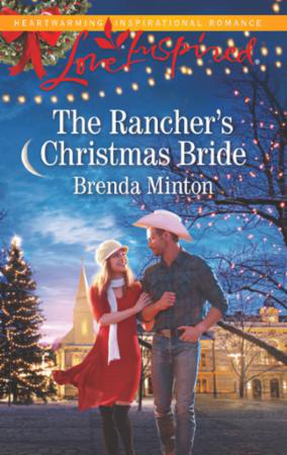 The Rancher's Christmas Bride (ebok) av Brenda Minton