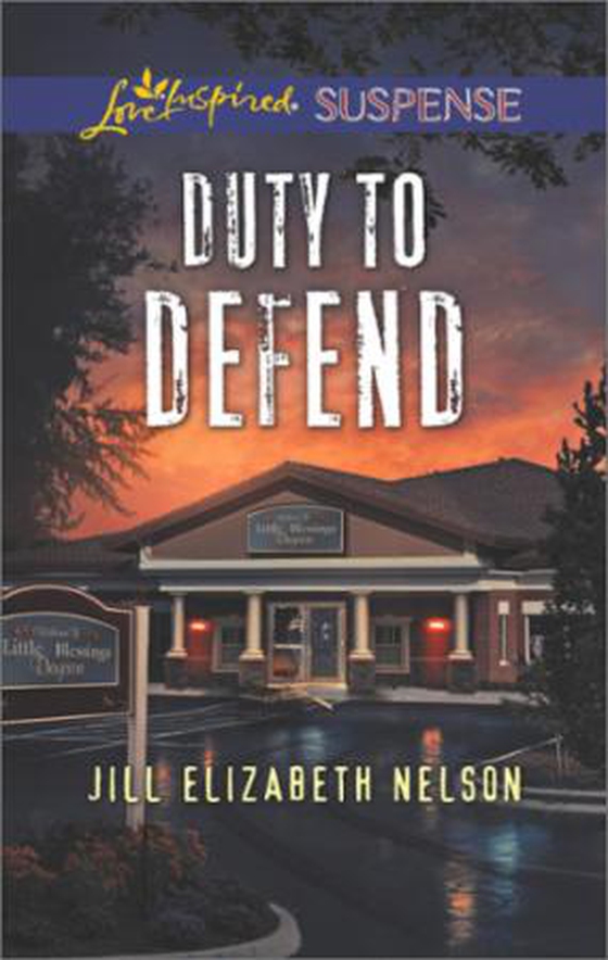 Duty To Defend (ebok) av Jill Elizabeth Nelson