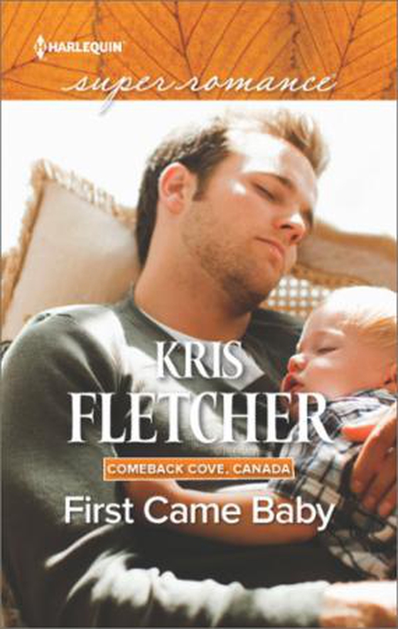 First Came Baby (ebok) av Kris Fletcher