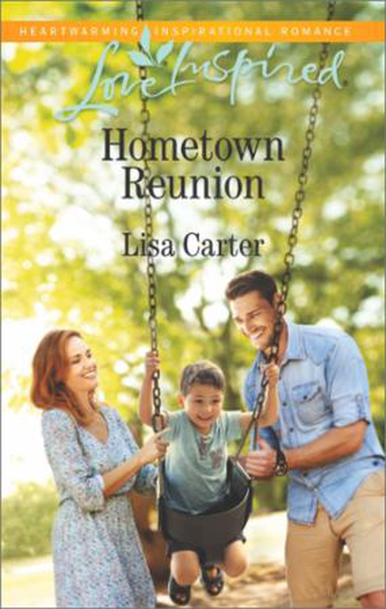 Hometown Reunion (ebok) av Lisa Carter