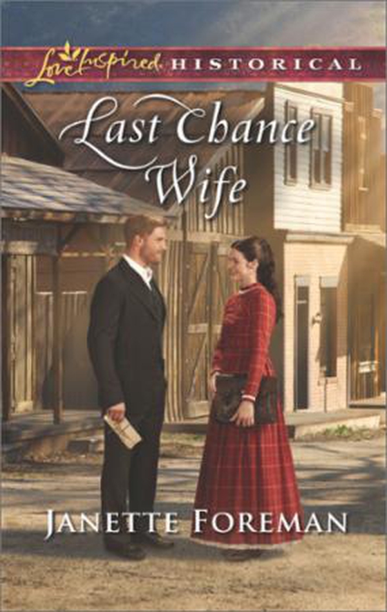 Last Chance Wife (ebok) av Janette Foreman