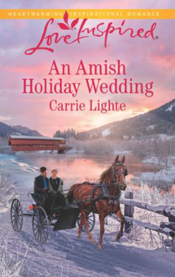 An Amish Holiday Wedding (ebok) av Carrie Lighte