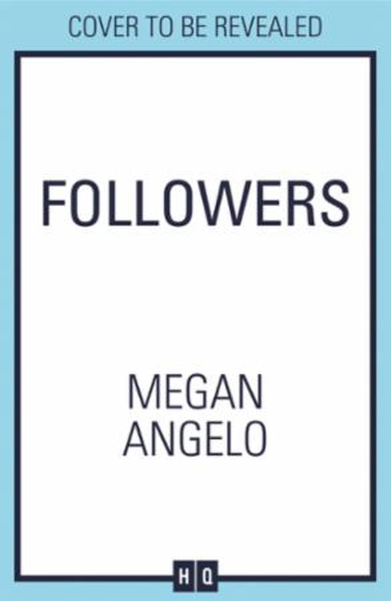 Followers (ebok) av Megan Angelo