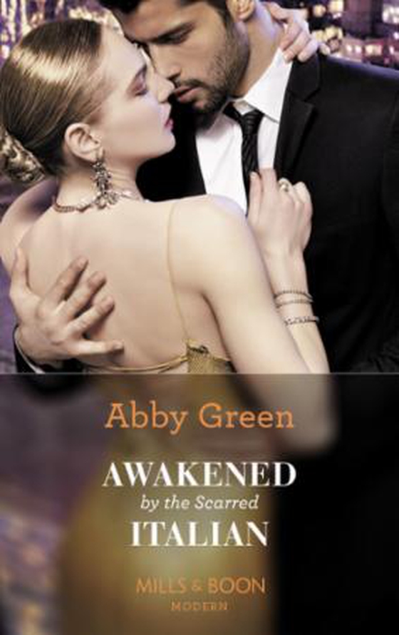 Awakened By The Scarred Italian (ebok) av Abby Green