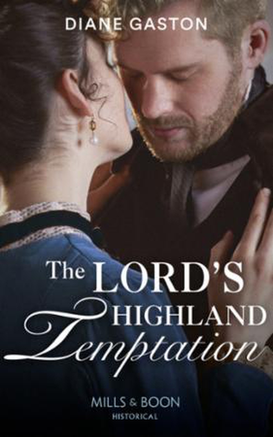 The Lord's Highland Temptation (ebok) av Diane Gaston
