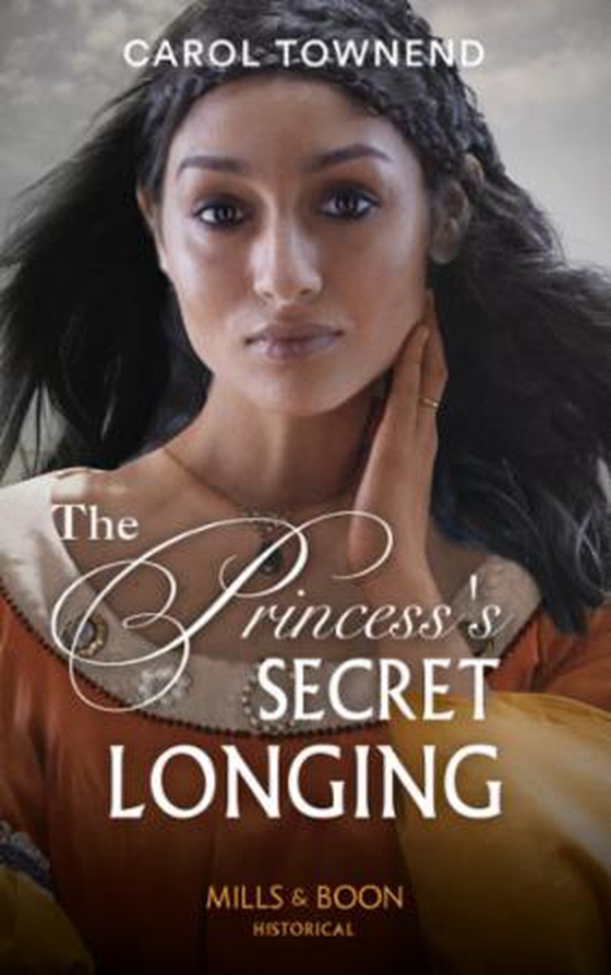 The Princess's Secret Longing (ebok) av Carol Townend
