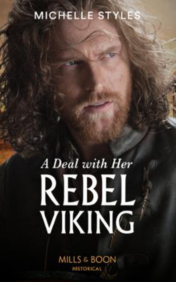 A Deal With Her Rebel Viking (ebok) av Michelle Styles