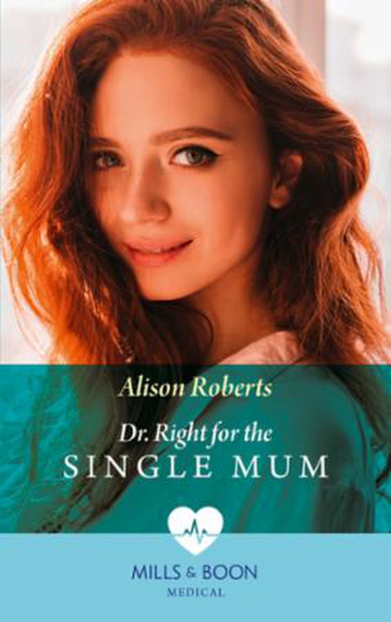 Dr Right For The Single Mum (ebok) av Alison Roberts
