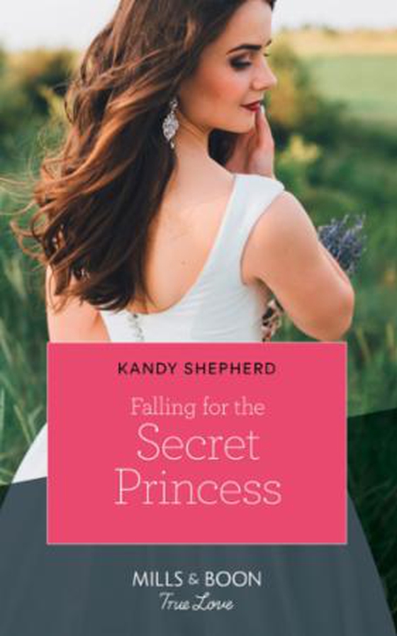 Falling For The Secret Princess (ebok) av Kandy Shepherd