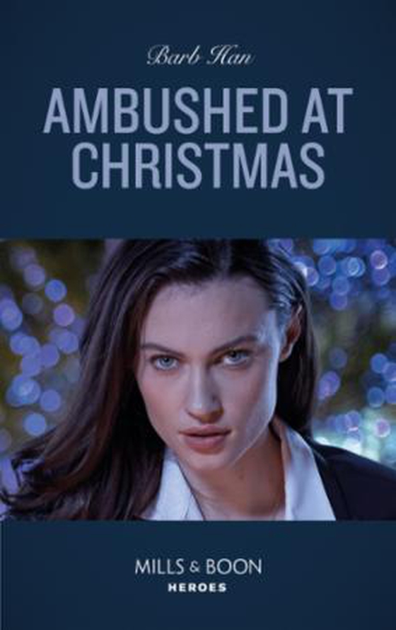 Ambushed At Christmas (ebok) av Barb Han