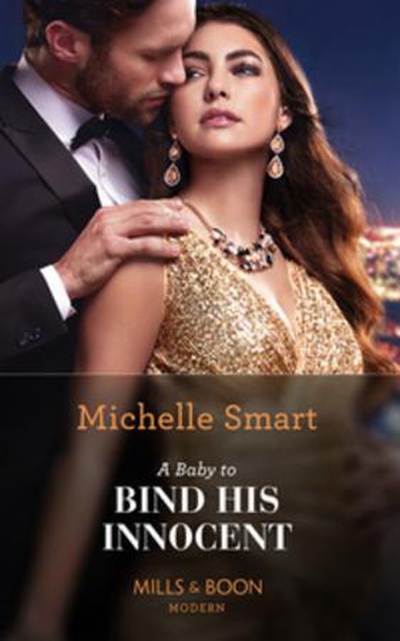 A Baby To Bind His Innocent (ebok) av Michelle Smart