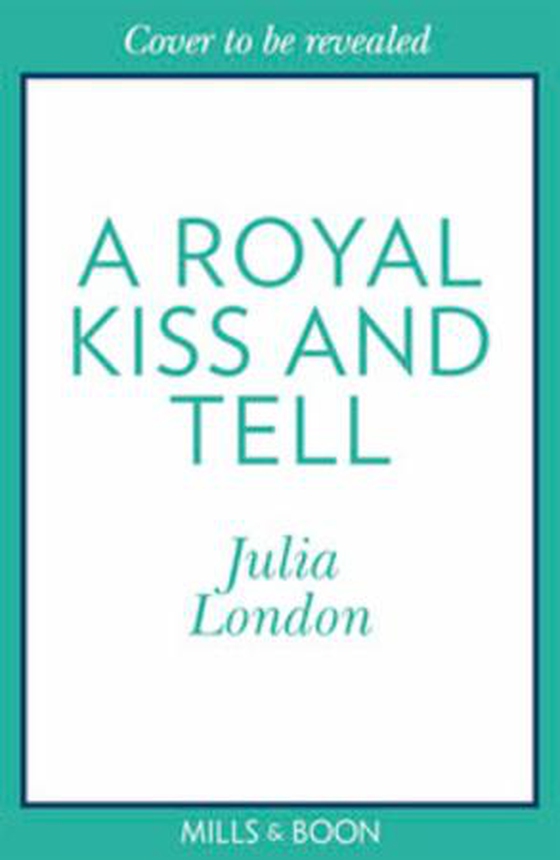 A Royal Kiss And Tell