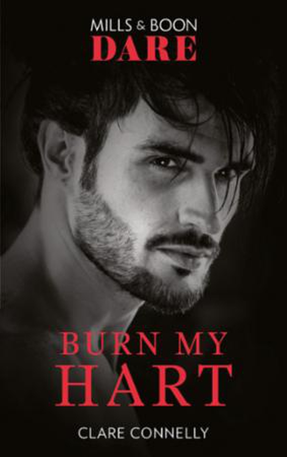Burn My Hart (ebok) av Clare Connelly