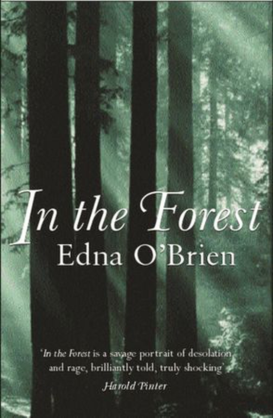 In the Forest (ebok) av Edna O'Brien