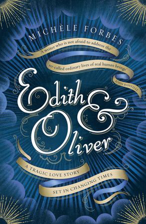 Edith & Oliver - A Sunday Times Book of the Year (ebok) av Michèle Forbes