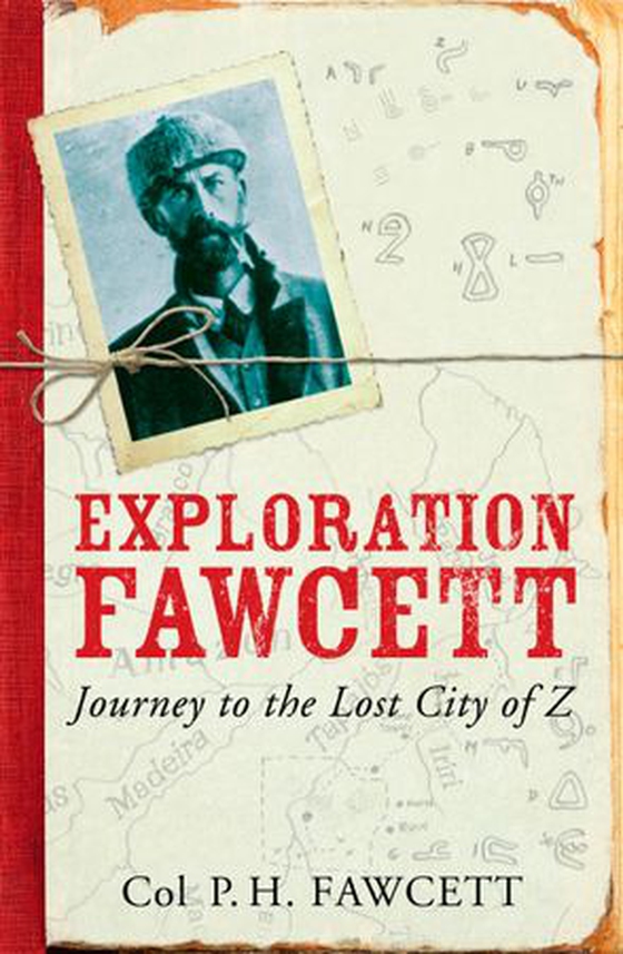 Exploration Fawcett (ebok) av Percy Fawcett