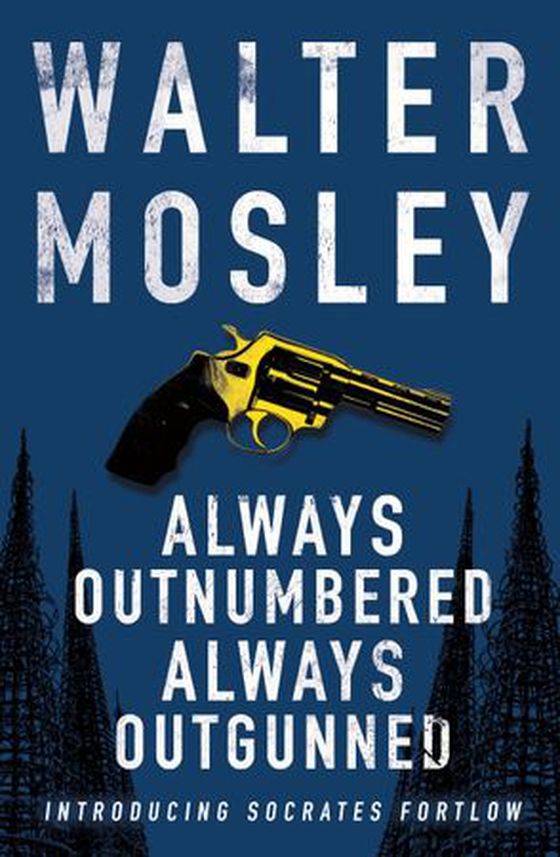 Always Outnumbered, Always Outgunned - Socrates Fortlow 1 (ebok) av Walter Mosley