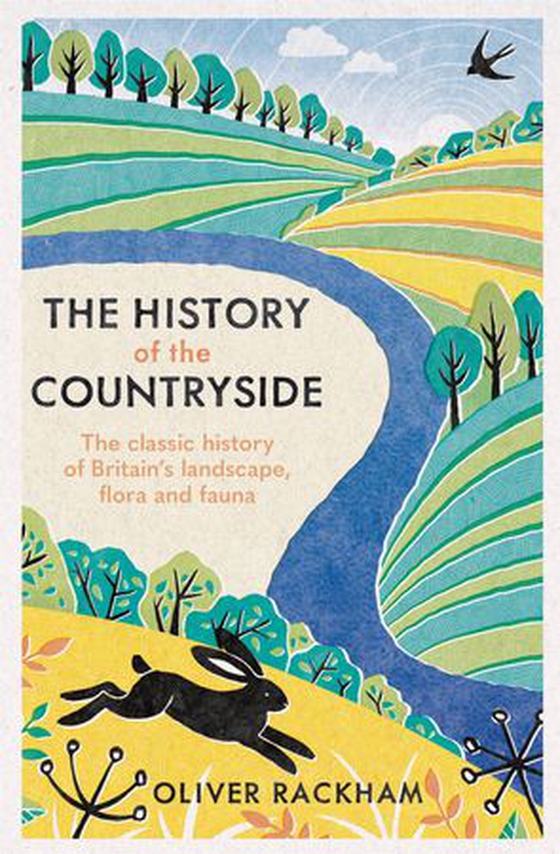 The History of the Countryside (ebok) av Oliver Rackham