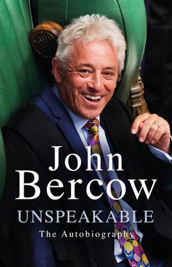 Unspeakable - The Sunday Times Bestselling Autobiography (ebok) av John Bercow