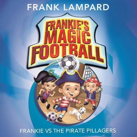 Frankie vs The Pirate Pillagers