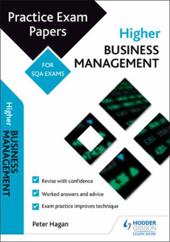 Higher business management: practice papers for sqa exams (ebok) av Peter Hagan