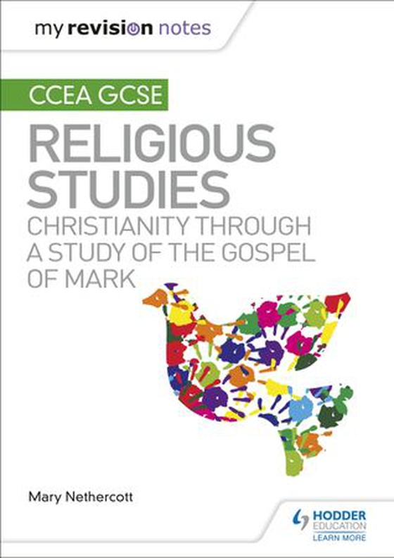 My Revision Notes CCEA GCSE Religious Studies: Christianity through a Study of the Gospel of Mark (ebok) av Mary Nethercott