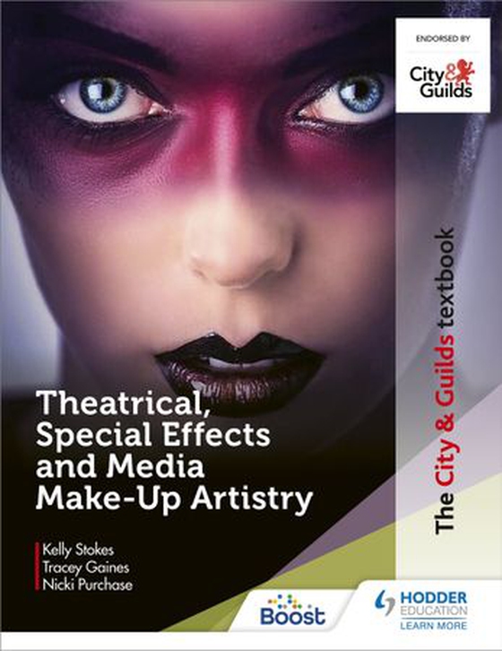 The City & Guilds Textbook: Theatrical, Special Effects and Media Make-Up Artistry (ebok) av Kelly Stokes