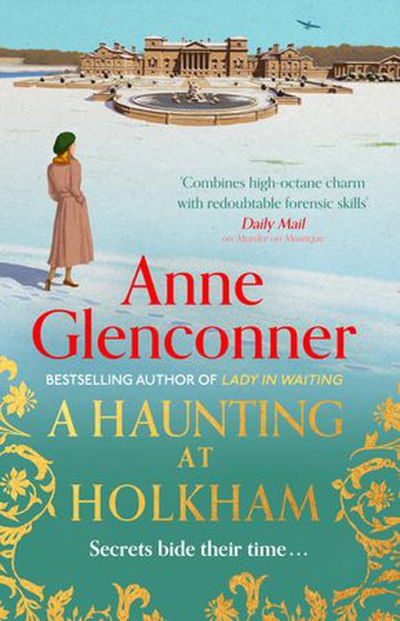 A haunting at Holkham (ebok) av Anne Glenconner