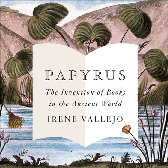 Papyrus - THE MILLION-COPY GLOBAL BESTSELLER (lydbok) av Ukjent
