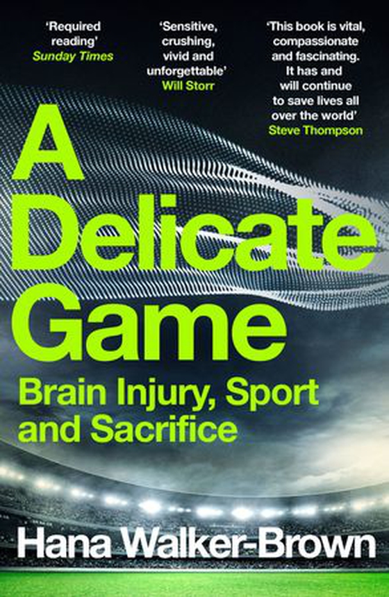 A Delicate Game - Brain Injury, Sport and Sacrifice - Sports Book Award Special Commendation (ebok) av Ukjent