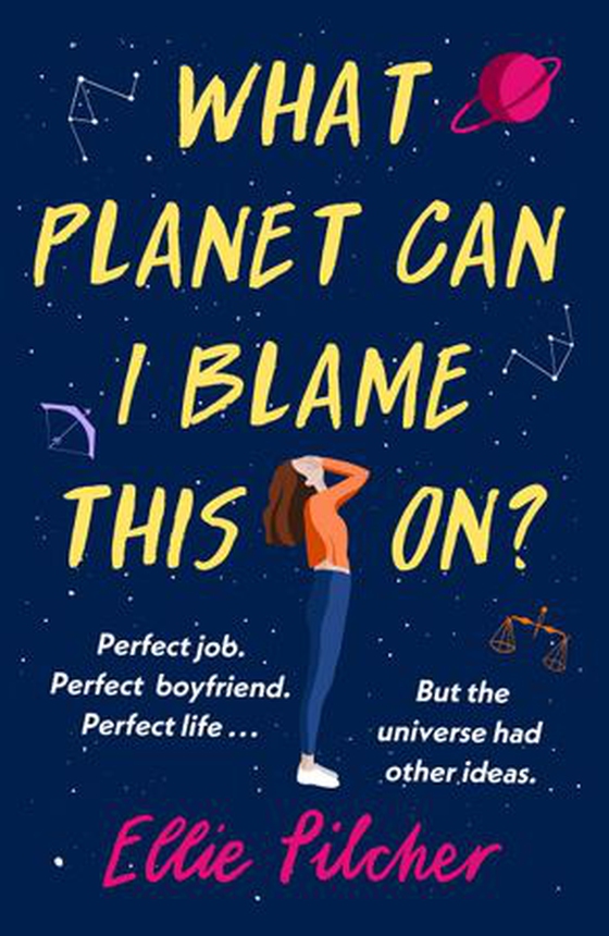 What Planet Can I Blame This On? - a hilarious, swoon-worthy romcom about following the stars (ebok) av Ukjent