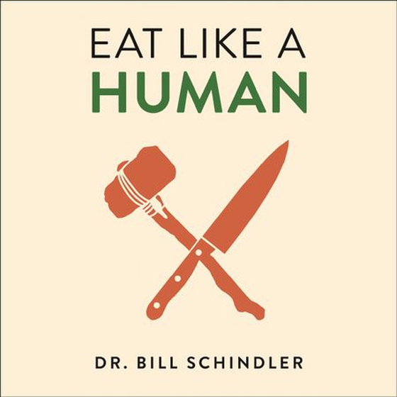 Eat Like a Human