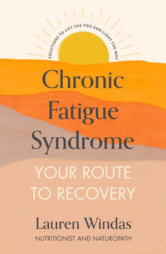 Chronic Fatigue Syndrome: Your Route to Recovery - Solutions to Lift the Fog and Light the Way (ebok) av Ukjent