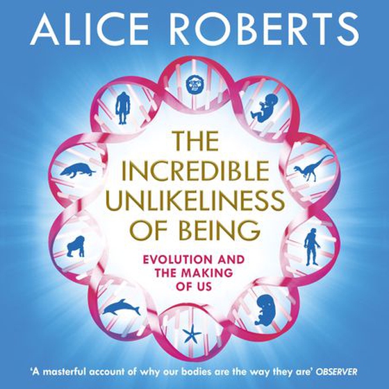 The Incredible Unlikeliness of Being