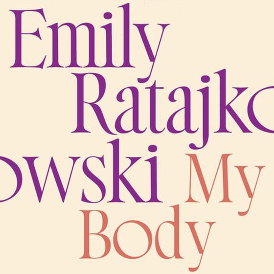 My Body (lydbok) av Emily Ratajkowski