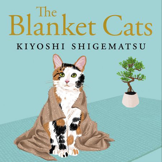 The Blanket Cats