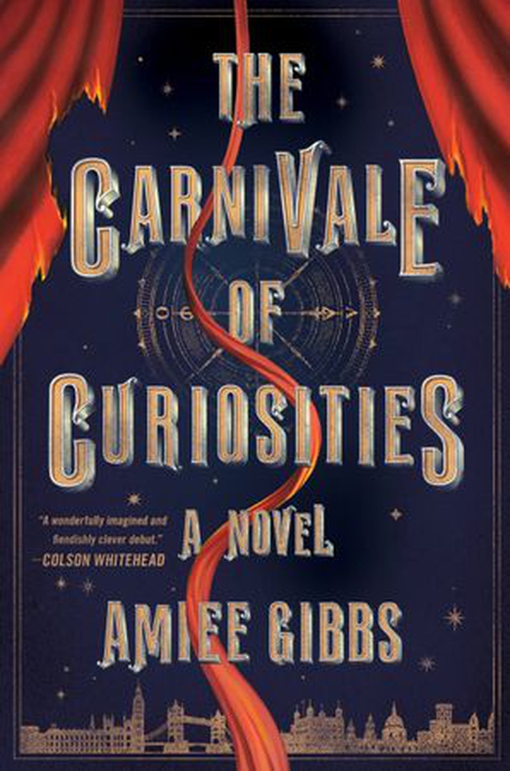 The Carnivale of Curiosities (ebok) av Amiee Gibbs