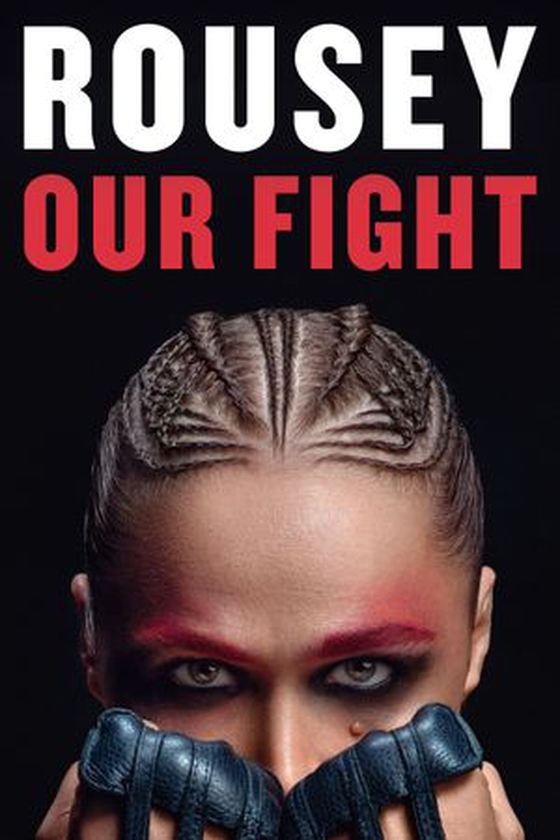 Our Fight - A Memoir (ebok) av Ronda Rousey