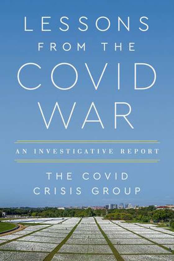 Lessons from the Covid War - An Investigative Report (ebok) av Ukjent