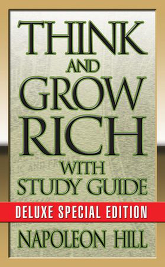 Think and Grow Rich