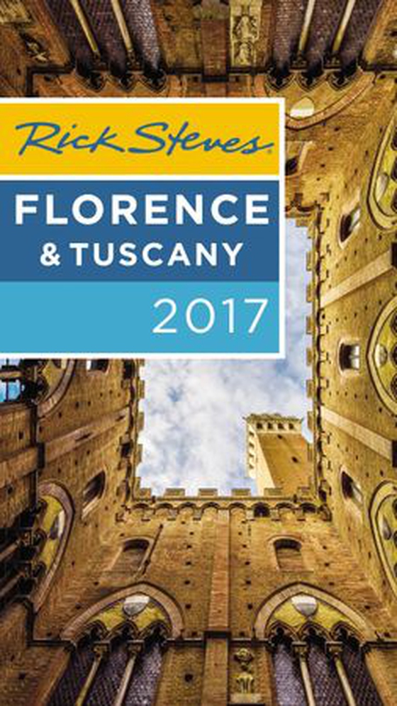 Rick steves florence & tuscany 2017