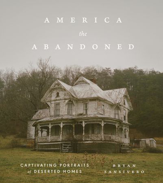 America the Abandoned