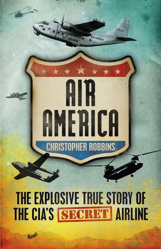 Air America (ebok) av Christopher Robbins