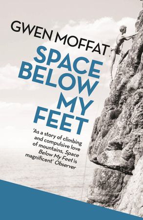 Space Below My Feet (ebok) av Gwen Moffat