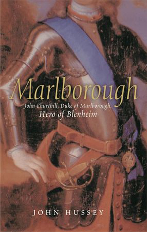 Marlborough - The Hero of Blenheim (ebok) av John Hussey