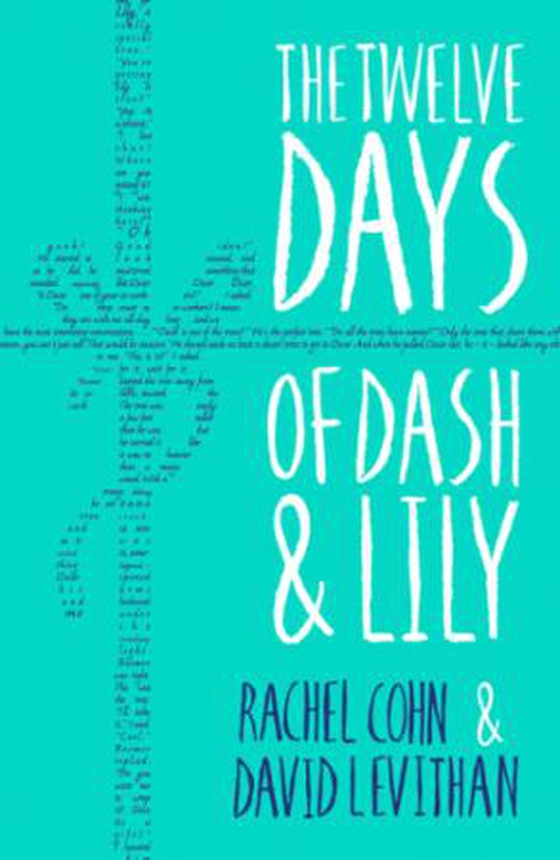 The Twelve Days of Dash and Lily (ebok) av Rachel Cohn