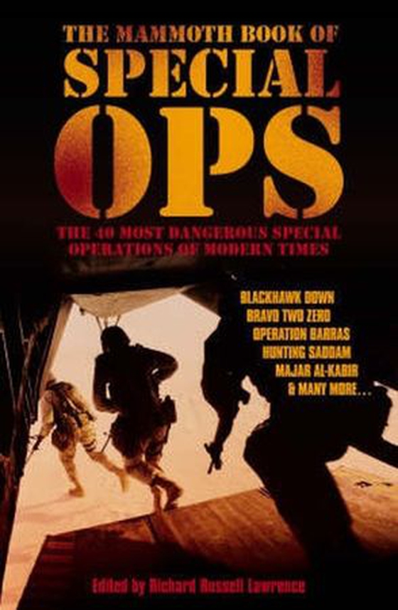 The Mammoth Book of Special Ops (ebok) av Richard Russell Lawrence