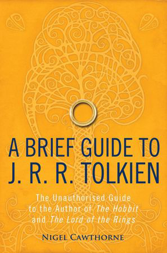 A Brief Guide to J. R. R. Tolkien