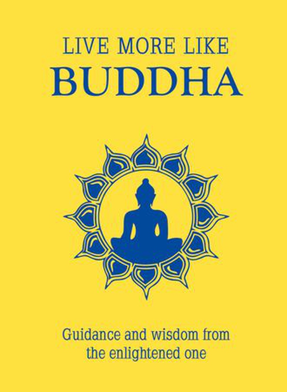 Live More Like Buddha